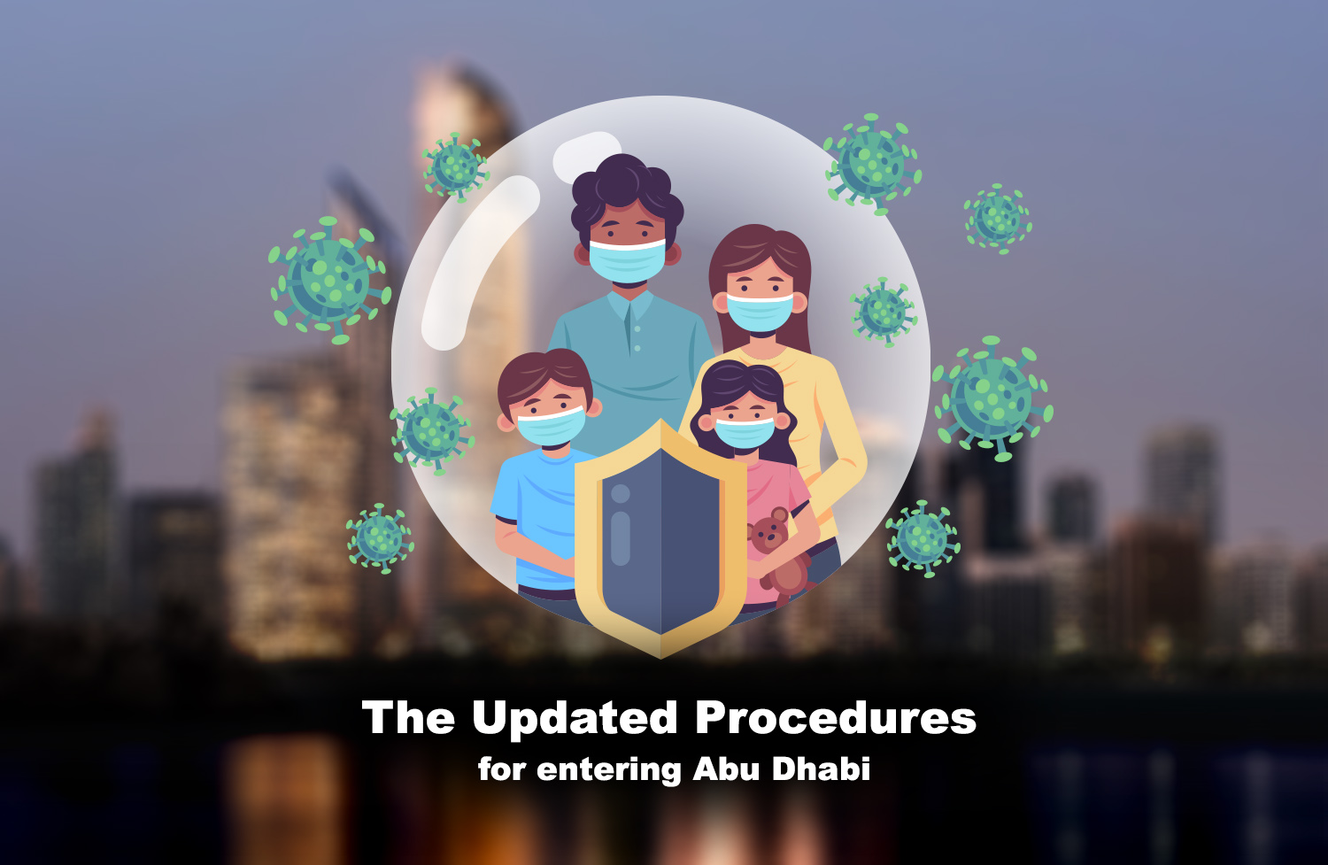 Updated Procedures For Entering Abu Dhabi
